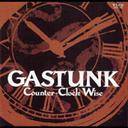 Gastunk : Counter-Clock Wise